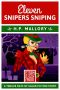 [Dulcie O'Neil 6.50] • Eleven Snipers Sniping · A Short Story